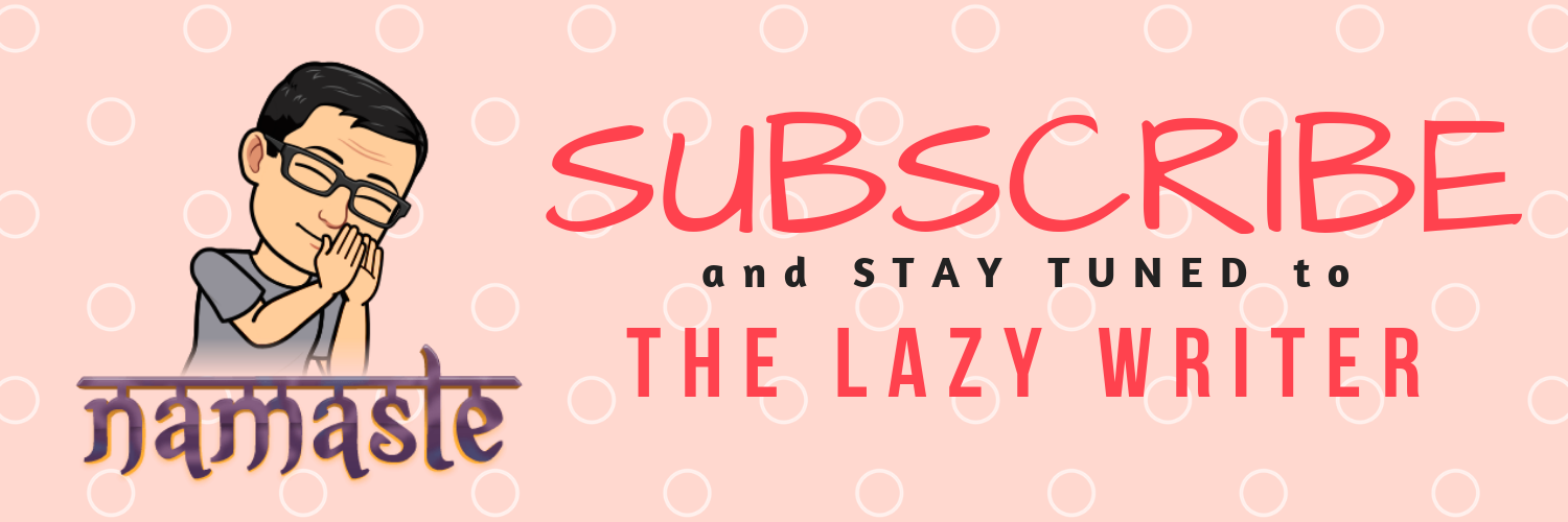 Subscribe to the Lazy Writer